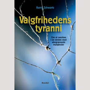 Valgfrihedens tyranni