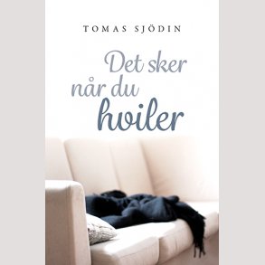 Det sker nr du hviler