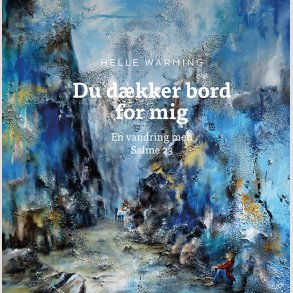 Du dkker bord for mig