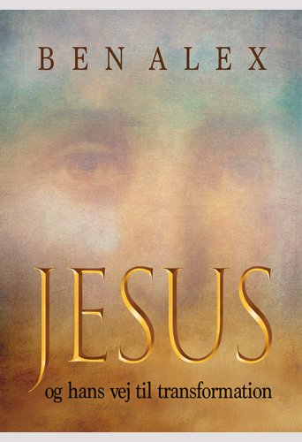 Jesus og hans vej til transformation