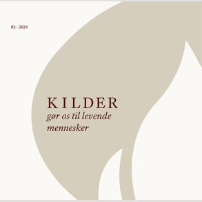 KILDER - Gr os til levende mennesker