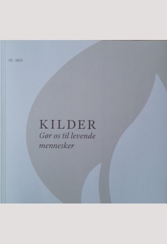 KILDER - Gr os til levende mennesker