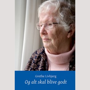 Og alt skal blive godt