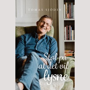 Stol p at det vil lysne