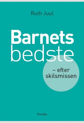 Barnets bedste - efter skilsmissen